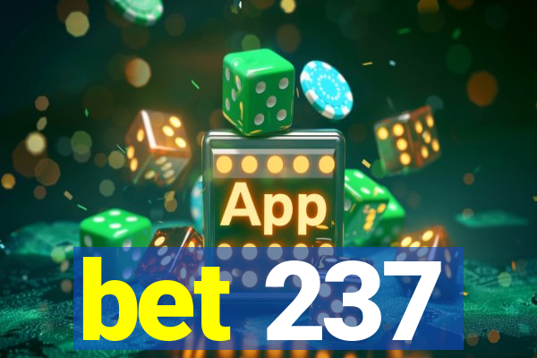 bet 237